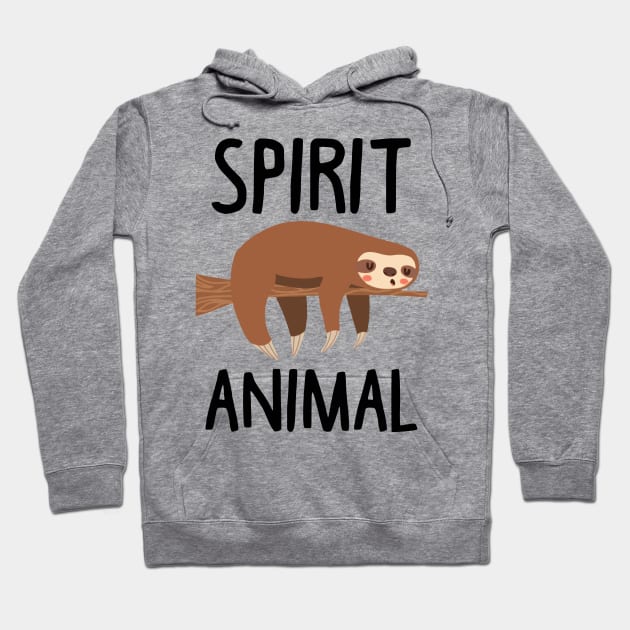 Sloth Is My Spirit Animal. Funny Sloth Shirt. Hoodie by KsuAnn